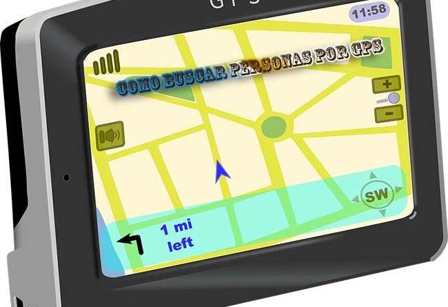 Como buscar personas por gps rastrear movil internet españa 2016 2017